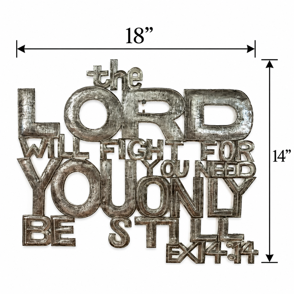 The Lord will Fight for You