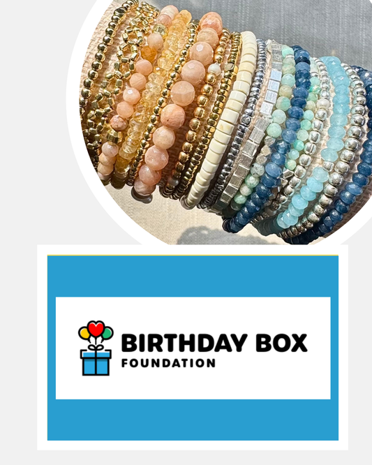 DONATE - Gift a Bracelet to The Birthday Box Foundation
