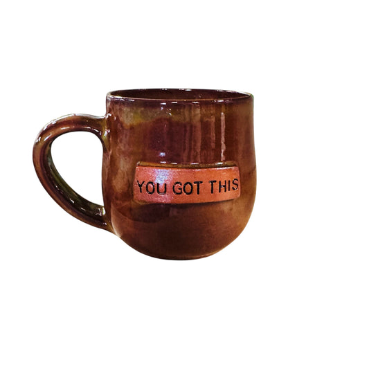 Medium Mug- You Got This