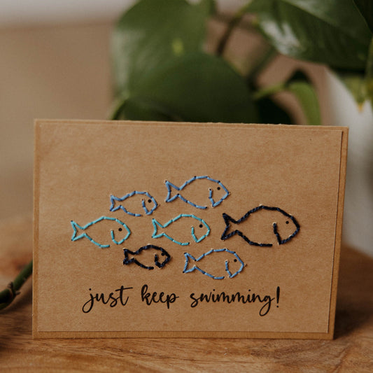 Just Keep Swimming Greeting Card